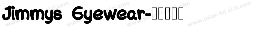 Jimmys Eyewear字体转换
